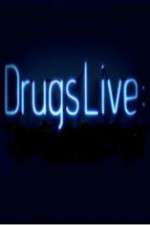 Watch Drugs Live Zumvo