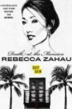 Watch Death at the Mansion: Rebecca Zahau Zumvo