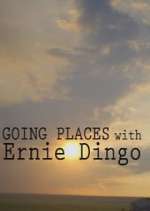 Watch Going Places with Ernie Dingo Zumvo