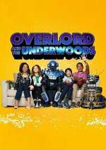 Watch Overlord and the Underwoods Zumvo