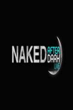 Watch Naked After Dark Zumvo