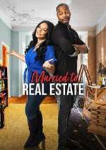 Watch Married to Real Estate Zumvo