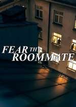 Watch Fear Thy Roommate Zumvo