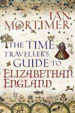 Watch The Time Traveller's Guide to Elizabethan England Zumvo