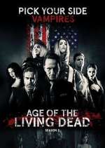 Watch Age of the Living Dead Zumvo