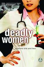 Watch Deadly Women Zumvo