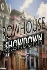 Watch Rowhouse Showdown Zumvo