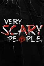 Watch Very Scary People Zumvo