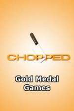 Watch Chopped: Gold Medal Games Zumvo