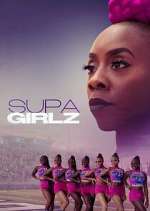 Watch Supa Girlz Zumvo