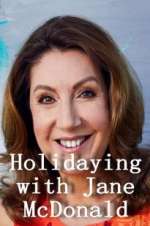 Watch Holidaying with Jane McDonald Zumvo