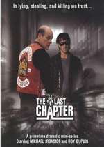 Watch The Last Chapter Zumvo