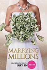 Watch Marrying Millions Zumvo