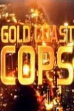 Watch Gold Coast Cops Zumvo