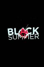 Watch Black Summer Zumvo