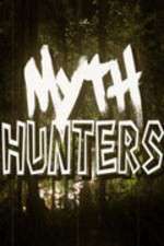 Watch Myth Hunters Zumvo