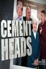 Watch Cement Heads Zumvo