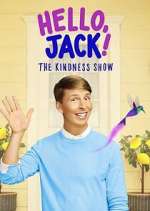 Watch Hello, Jack! The Kindness Show Zumvo