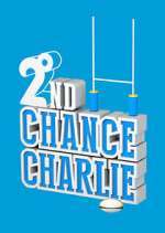 Watch 2nd Chance Charlie Zumvo