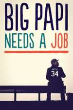Watch Big Papi Needs a Job Zumvo