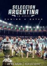 Watch Selección Argentina, la serie - Camino a Qatar Zumvo