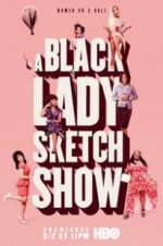 Watch A Black Lady Sketch Show Zumvo