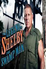 Watch The Legend of Shelby the Swamp Man Zumvo