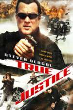 Watch True Justice Zumvo