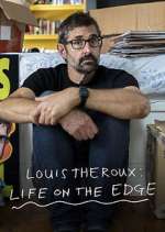 Watch Louis Theroux: Life on the Edge Zumvo