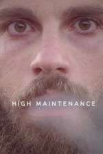 Watch High Maintenance Zumvo