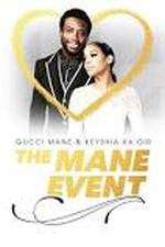 Watch Gucci Mane & Keyshia Ka'oir: The Mane Event Zumvo