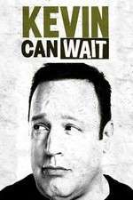 Watch Kevin Can Wait Zumvo