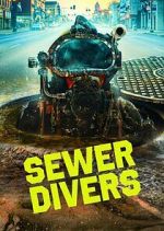 Watch Sewer Divers Zumvo