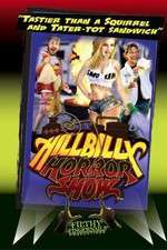 Watch Hillbilly Horror Show Zumvo