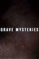 Watch Grave Mysteries Zumvo