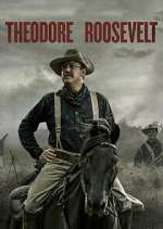 Watch Theodore Roosevelt Zumvo