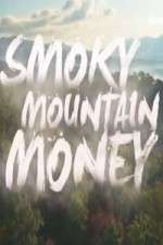 Watch Smoky Mountain Money Zumvo