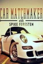 Watch Car Matchmaker with Spike Feresten Zumvo