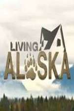 Watch Living Alaska Zumvo