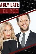 Watch Fashionably Late with Rachel Zoe Zumvo