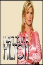 Watch I Want to Be a Hilton Zumvo