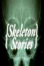 Watch Skeleton Stories Zumvo