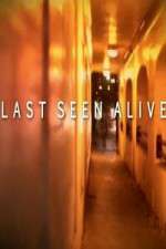 Watch Last Seen Alive Zumvo