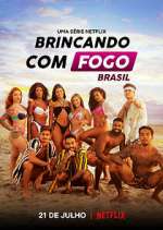 Watch Brincando com Fogo: Brasil Zumvo