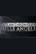 Watch Outlaw Chronicles: Hells Angels Zumvo