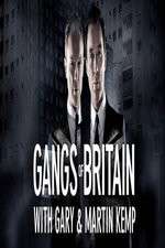 Watch Gangs of Britain with Gary and Martin Kemp Zumvo