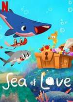 Watch Sea of Love Zumvo