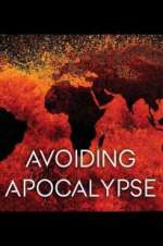 Watch Avoiding Apocalypse Zumvo