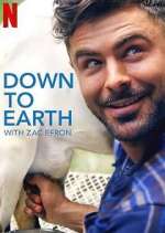 Watch Down to Earth with Zac Efron Zumvo