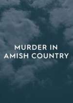 Watch Murder in Amish Country Zumvo